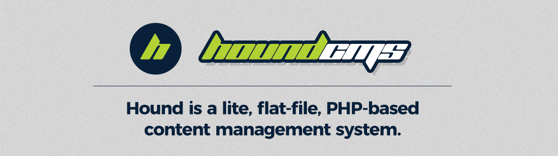 Hound Flat File Content Management System Getbutterfly